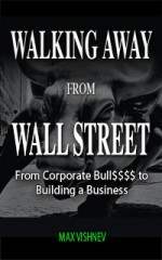 Walking Away From Wall Street Book