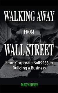 Walking Away From Wall Street Book
